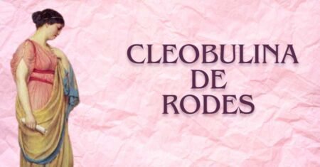 Cleobulina de Rodes Revela 6 Enigmas da Vida e Soluções