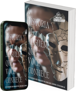 A História de Alguém Que Você Conhece
